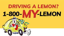 Driving a Lemon? Call 1-800-MY-LEMON