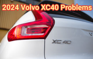 2024 Volvo XC40 Problems