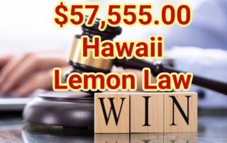 57,555 Hawaii Lemon Law Refund