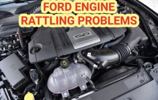 Ford F-150 Engine Rattling Problem