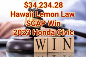$77,000 Hawaii Lemon Law Win