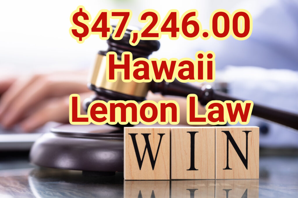 Hawaii Lemon Law Refund - 2022 Honda Pilot