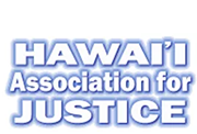 Hawaii Association for Justice